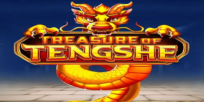 Treasure of Tengshe Slot: Unlock Winning Strategies